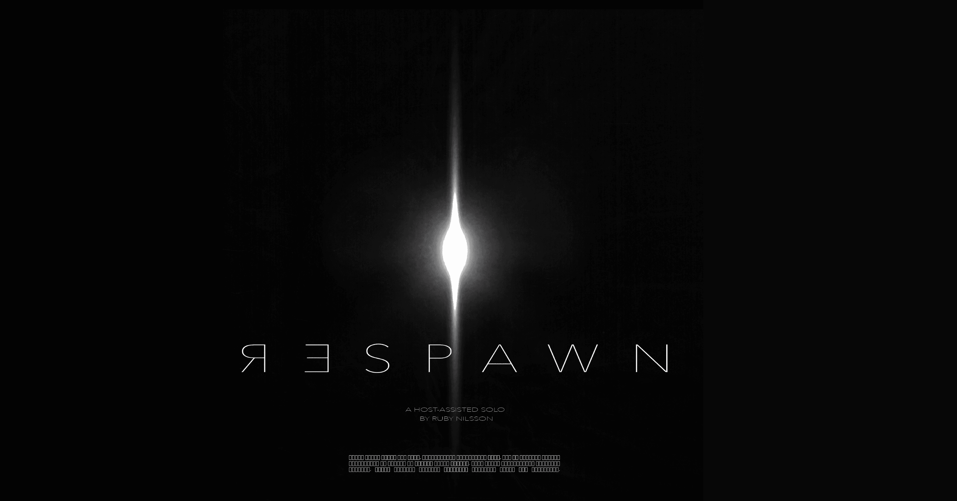 A bright, vertical light slit is centered on a dark background with the word "RESPAWN" and the text "A host-assisted solo by Ruby Nilsson" below it.