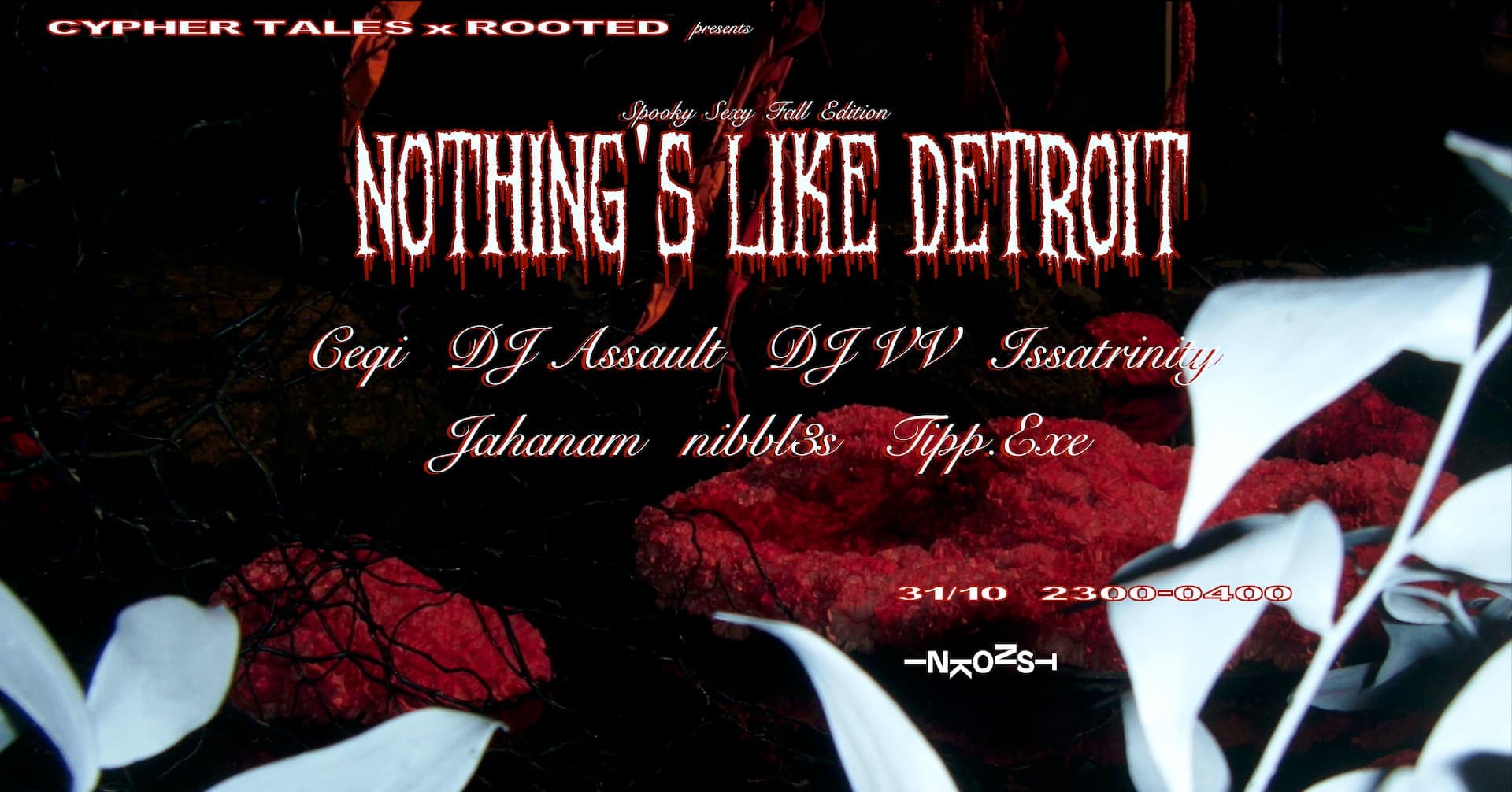 A spooky-themed event poster titled "Nothing's Like Detroit" lists DJs and artists, with a date and time of October 31st from 23:00 to 04:00.