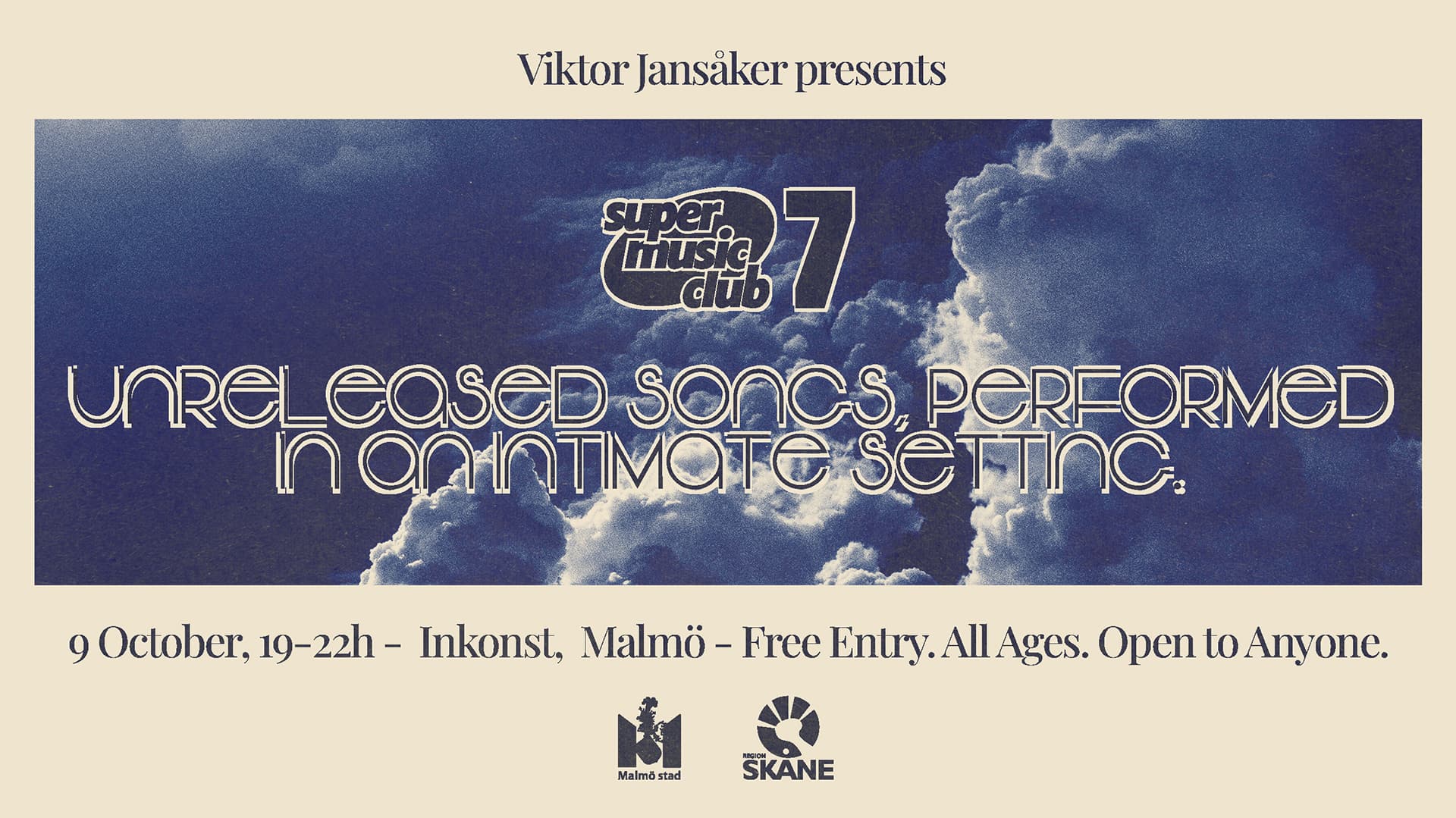 Poster for "Super Music Club 7" presented by Viktor Jansåker, featuring unreleased songs on 9 October at Inkonst, Malmö; free entry for all ages.