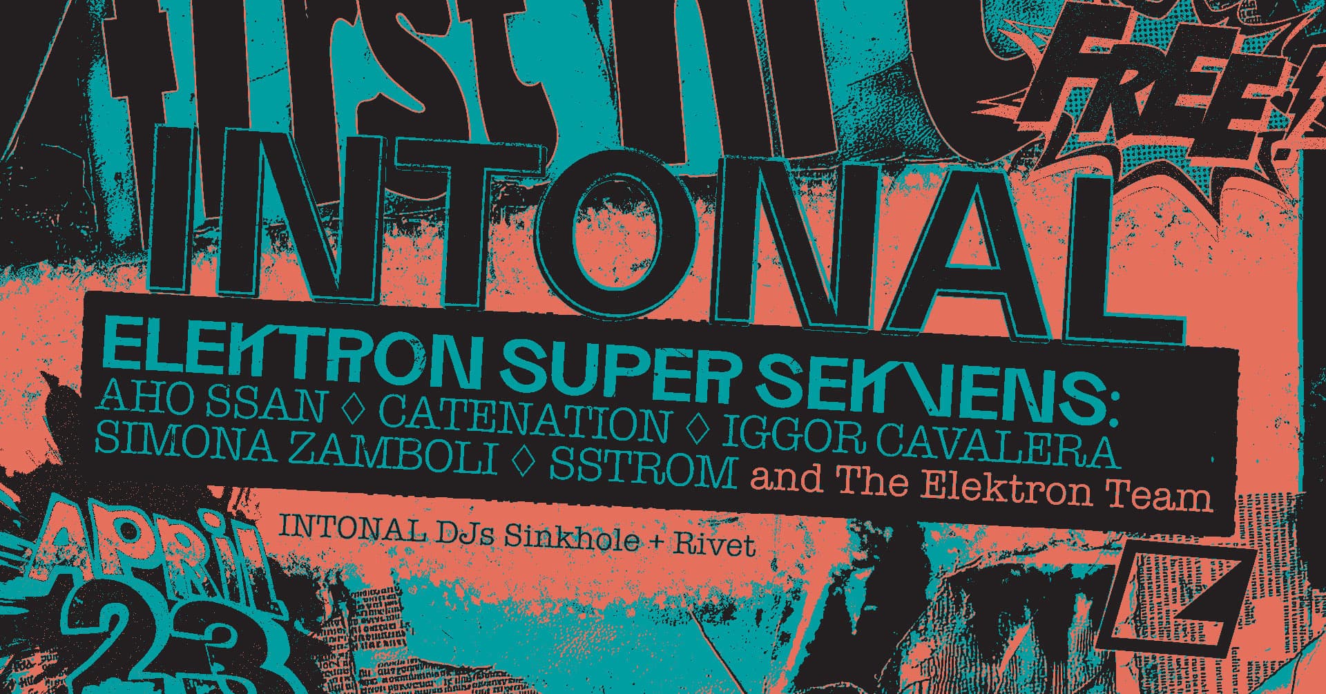 A colorful poster for "Intonal" featuring names like Aho Ssan, Catenation, and others, with a date of April 23.