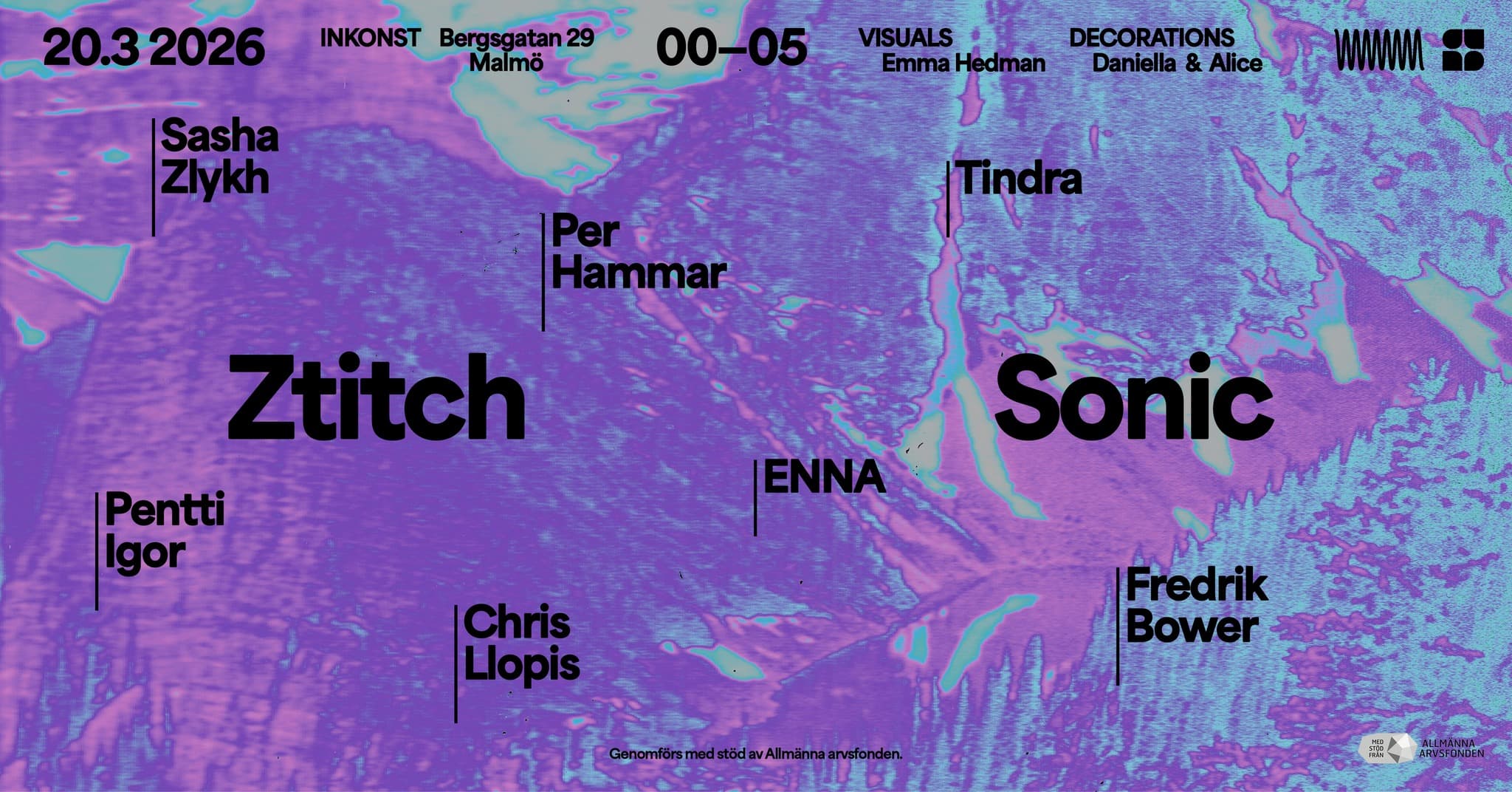 A vibrant poster for an event on March 20, 2026, at Inkonst, Malmö, featuring artists like Ztitch and Sonic, with visuals by Emma Hedman.