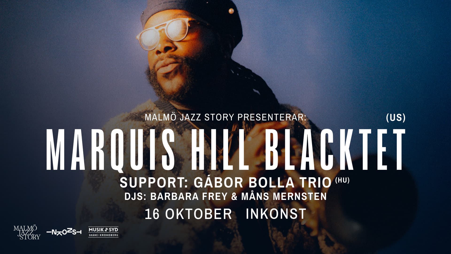 A promotional poster for a jazz concert featuring Marquis Hill Blacktet, with support from Gábor Bolla Trio, on October 16 at Inkonst.